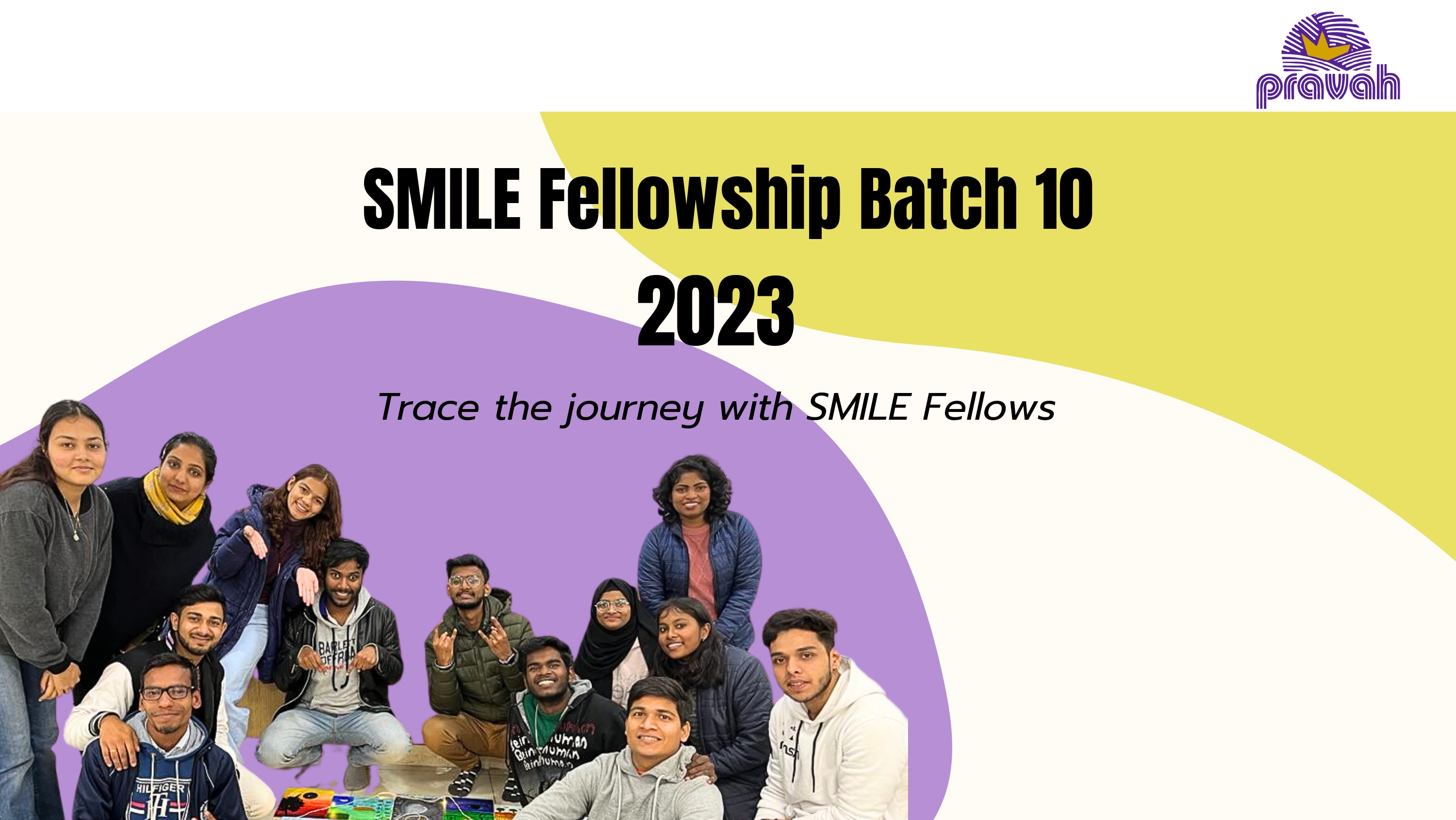 SMILE Fellowship Batch 10